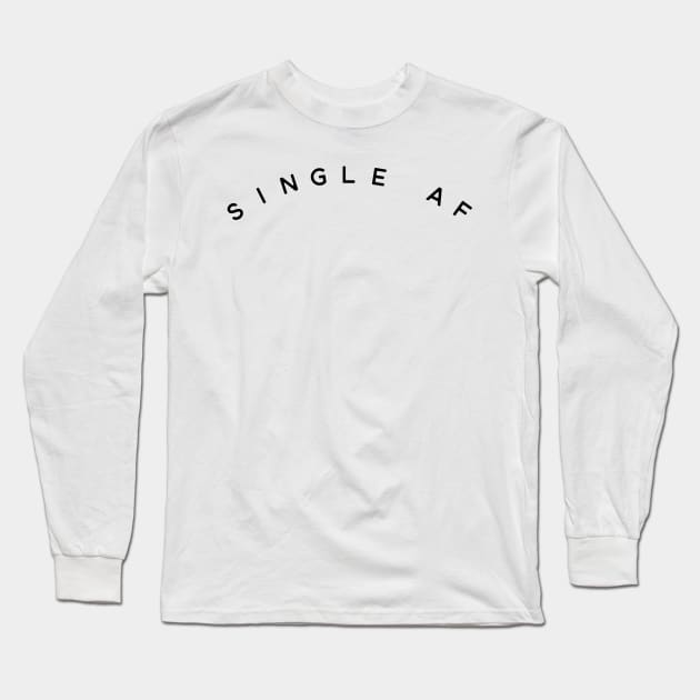 Single AF Long Sleeve T-Shirt by mivpiv